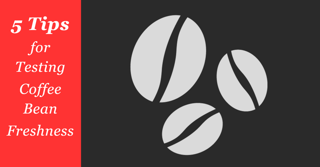 5 tips for checking how fresh your coffee beans are
